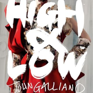 Win one of 15 double passes to High and Low: Galliano