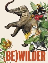 Win a copy of (Be)wilder: Journeys in Nature