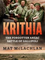 Win a copy of Krithia: The Forgotten Anzac Battle of Gallipoli