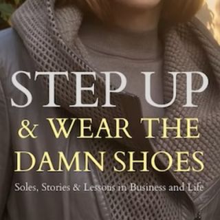 Win a copy of Step Up and Wear the Damn Shoes