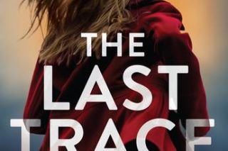 Win a copy of The Last Trace