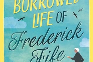 Win a copy of The Borrowed Life of Frederick Fife