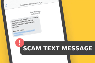 Watch out for this new COVID-19 text message scam