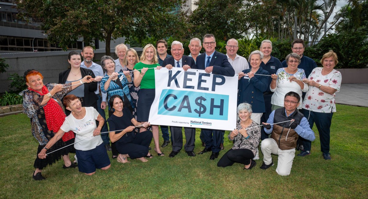 Heeding the call to Keep Cash - National Seniors Australia